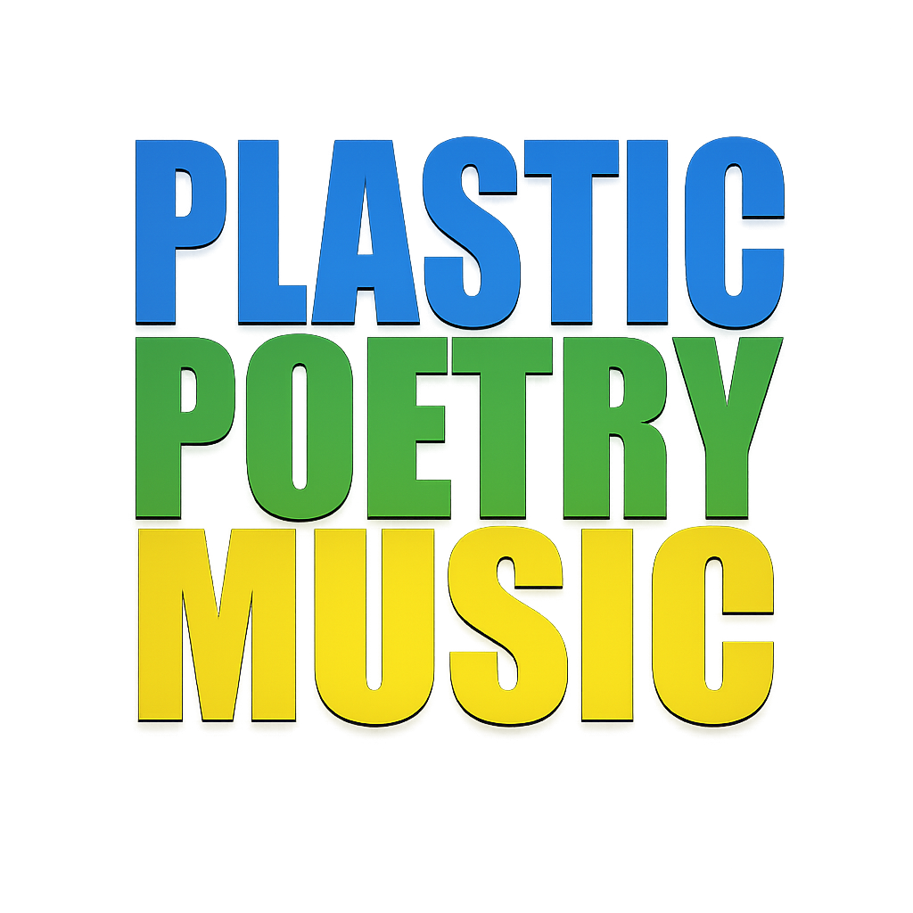Plastic Poetry Music